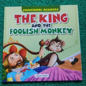 The King and the foolish monkey English Story book English Story Book
