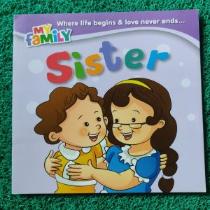 My Family - Sister